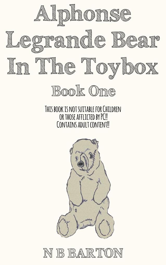 Alphonse Legrande Bear In The Toybox