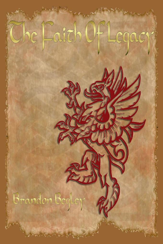 The Faith of Legacy