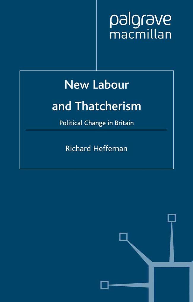 New Labour and Thatcherism
