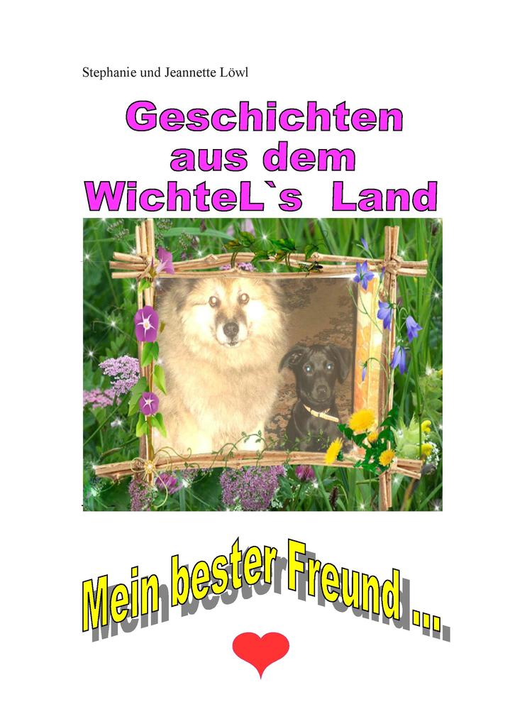 Geschichten aus dem WichteL`s Land