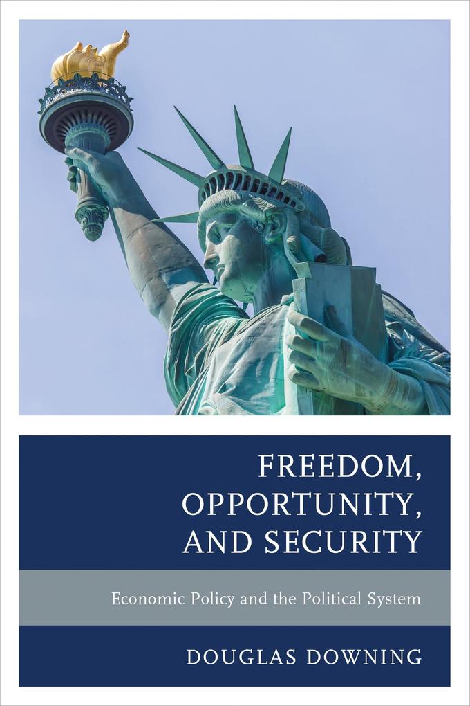 Freedom Opportunity and Security