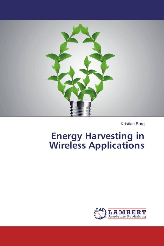 Energy Harvesting in Wireless Applications