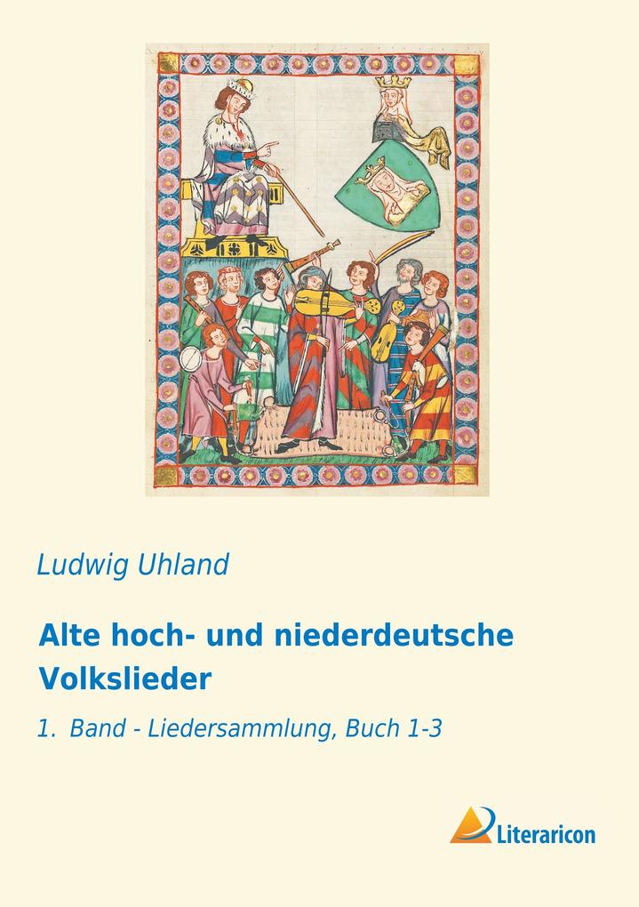 Alte hoch- und niederdeutsche Volkslieder