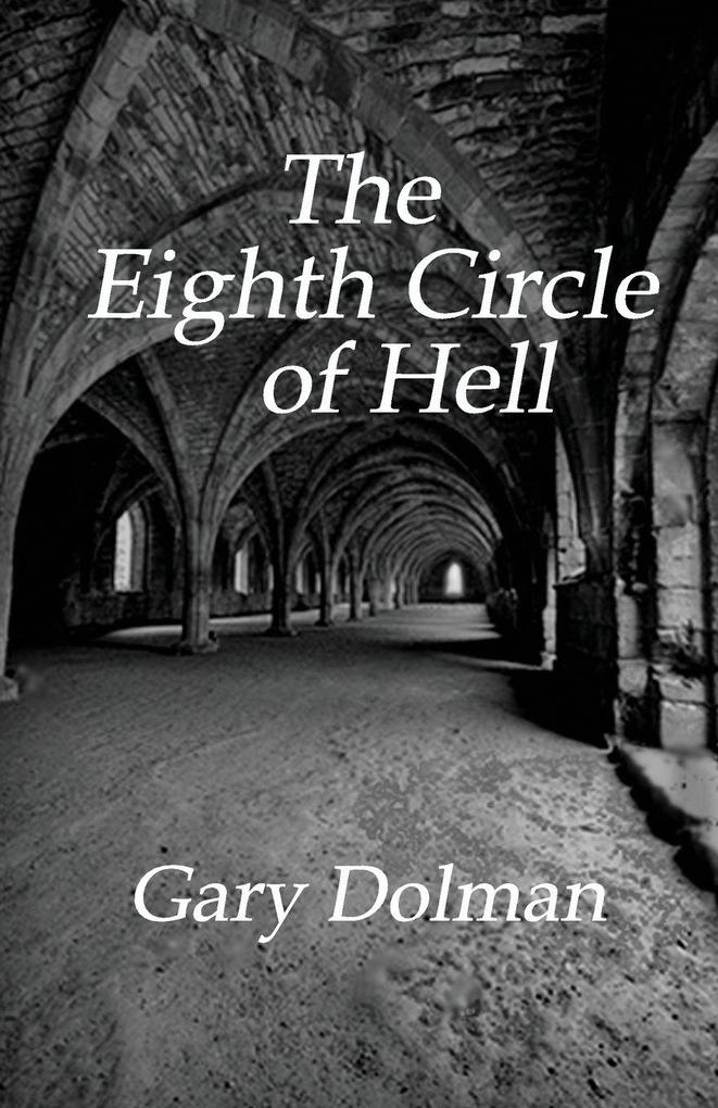 The Eighth Circle of Hell