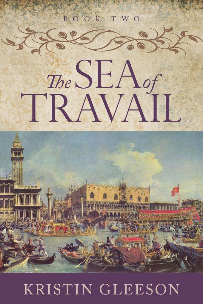 The Sea of Travail (The Renaissance Sojourner Series #2)