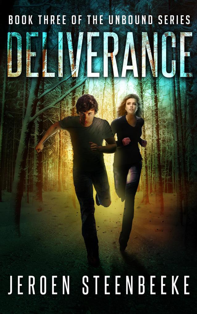 Deliverance (The Unbound #3)