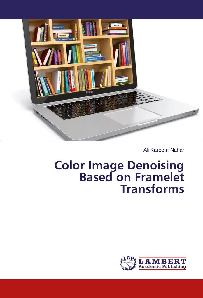 Color Image Denoising Based on Framelet Transforms