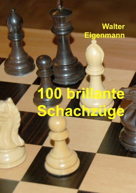 Image of 100 brillante Schachzüge