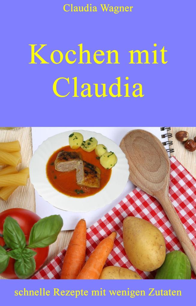 Kochen mit Claudia