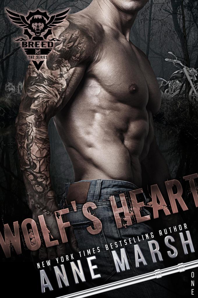 Wolf‘s Heart (A Breed MC Book #1)