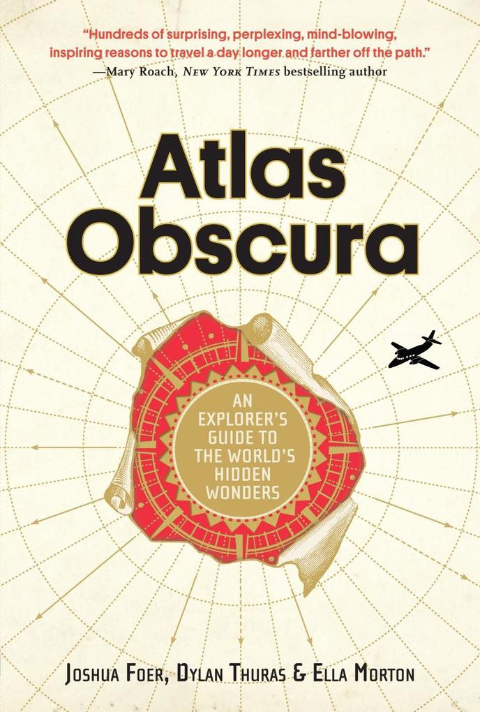 Atlas Obscura als Buch Atlas Obscura als Buch