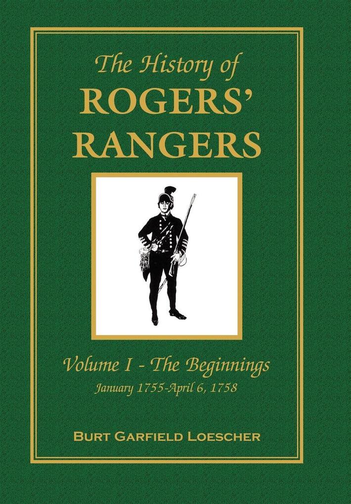 The History of Rogers‘ Rangers