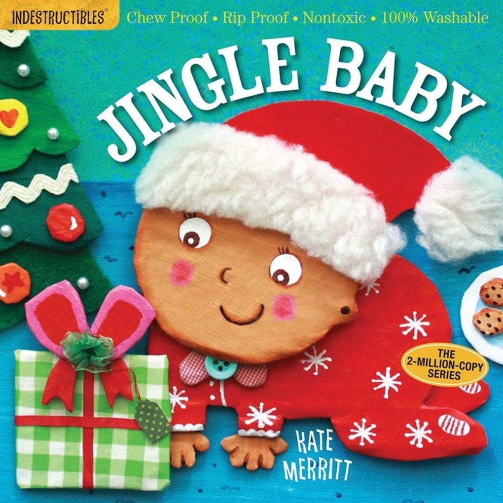 Indestructibles: Jingle Baby (Baby‘s First Christmas Book)