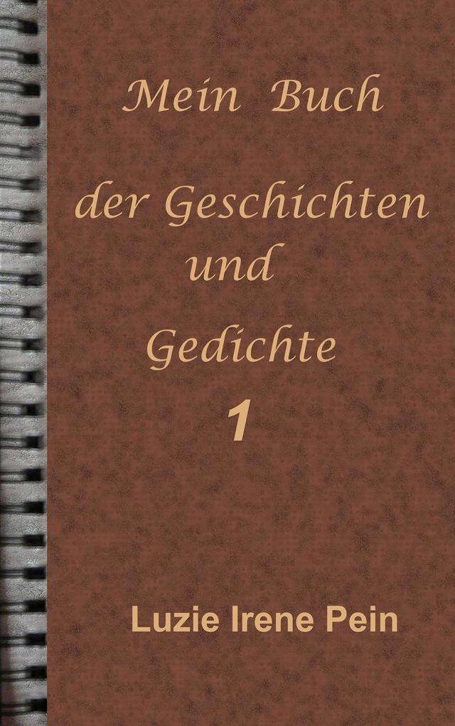Mein Buch der Geschichten und Gedichte 1