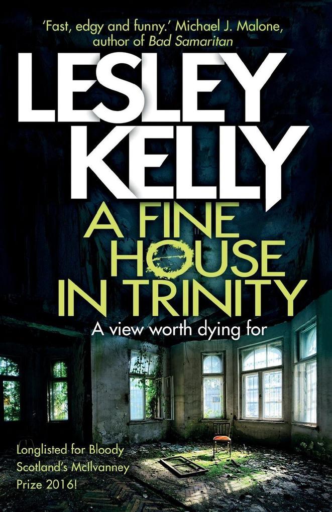 A Fine House in Trinity