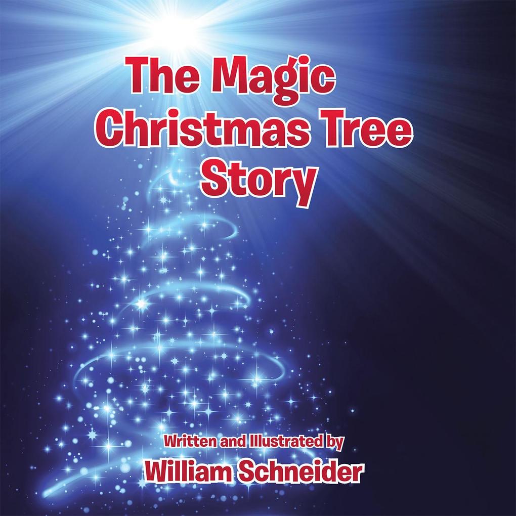 The Magic Christmas Tree Story