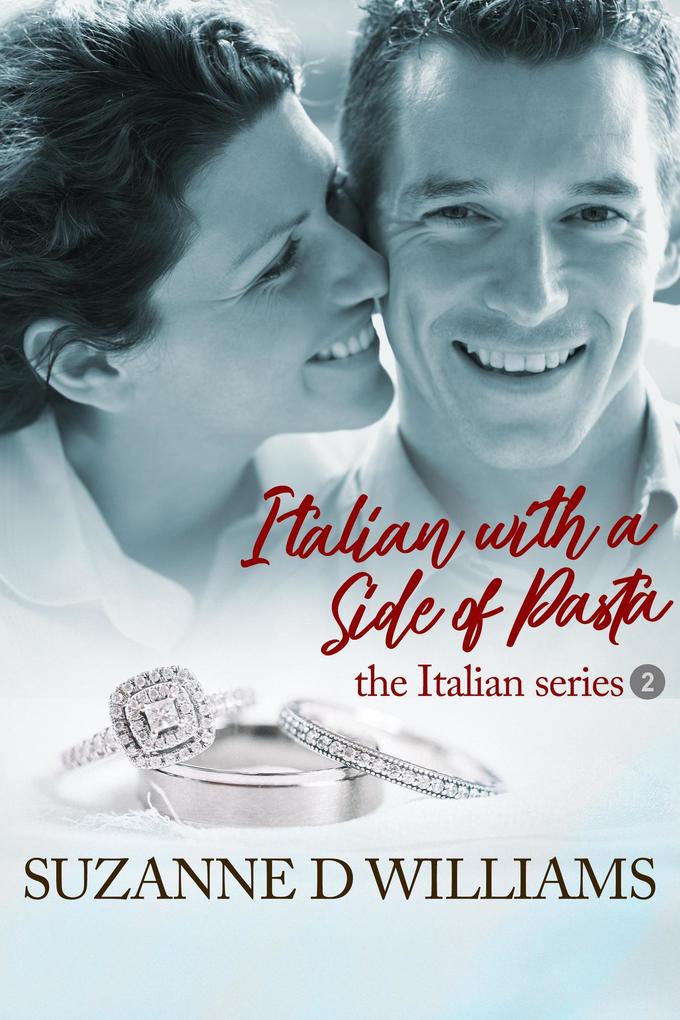 Italian With A Side Of Pasta (The Italian Series #2)
