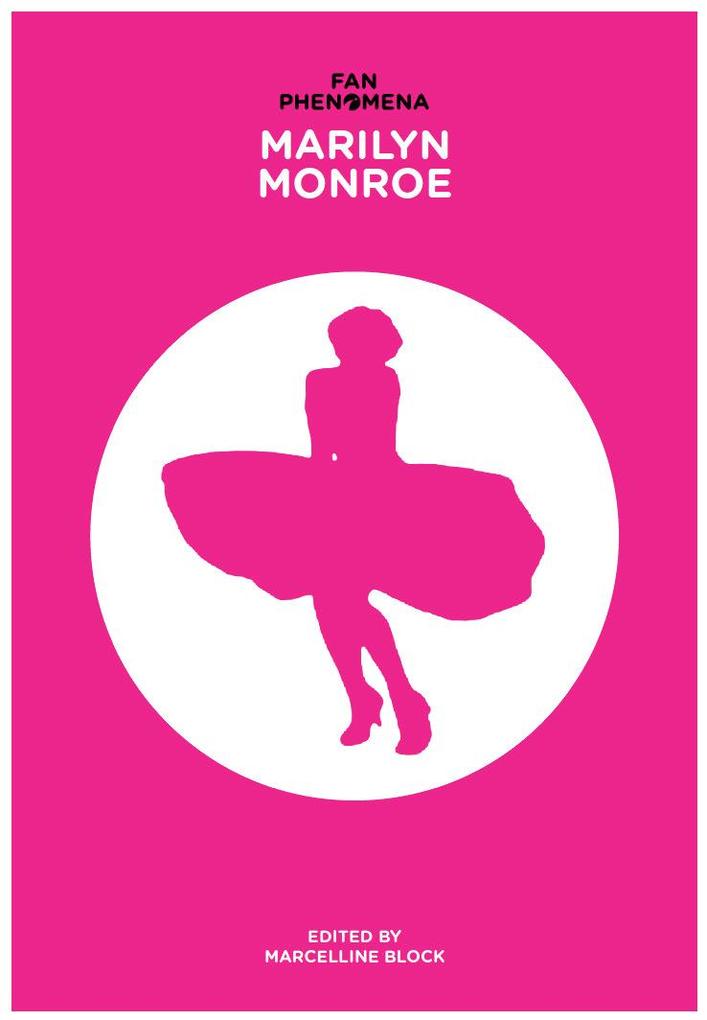 Fan Phenomena: Marilyn Monroe