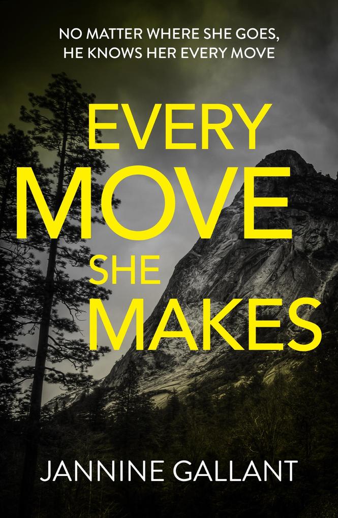 Every Move She Makes: Who‘s Watching Now 1 (A novel of thrilling suspense)