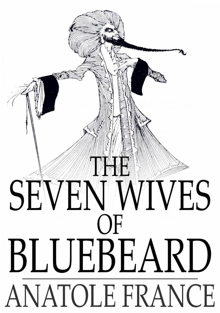 Seven Wives of Bluebeard