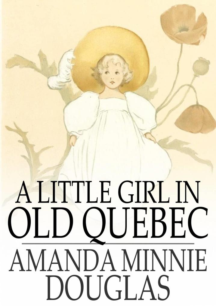 Little Girl in Old Quebec