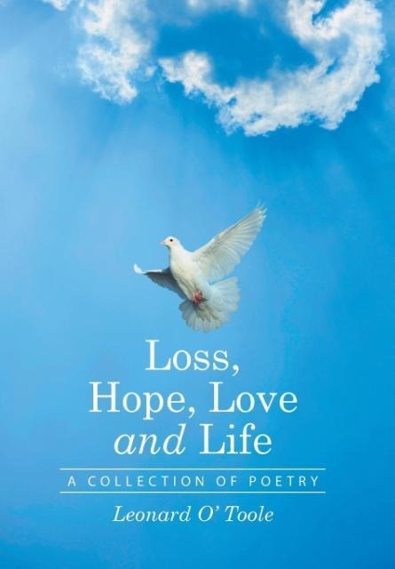Loss Hope Love and Life