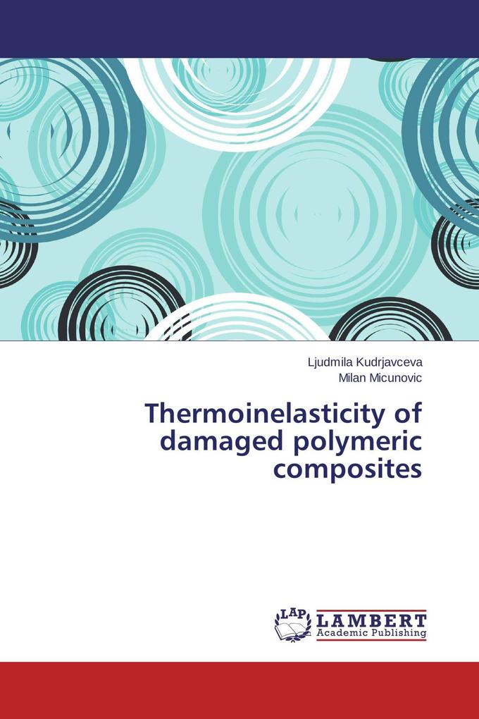 Thermoinelasticity of damaged polymeric composites