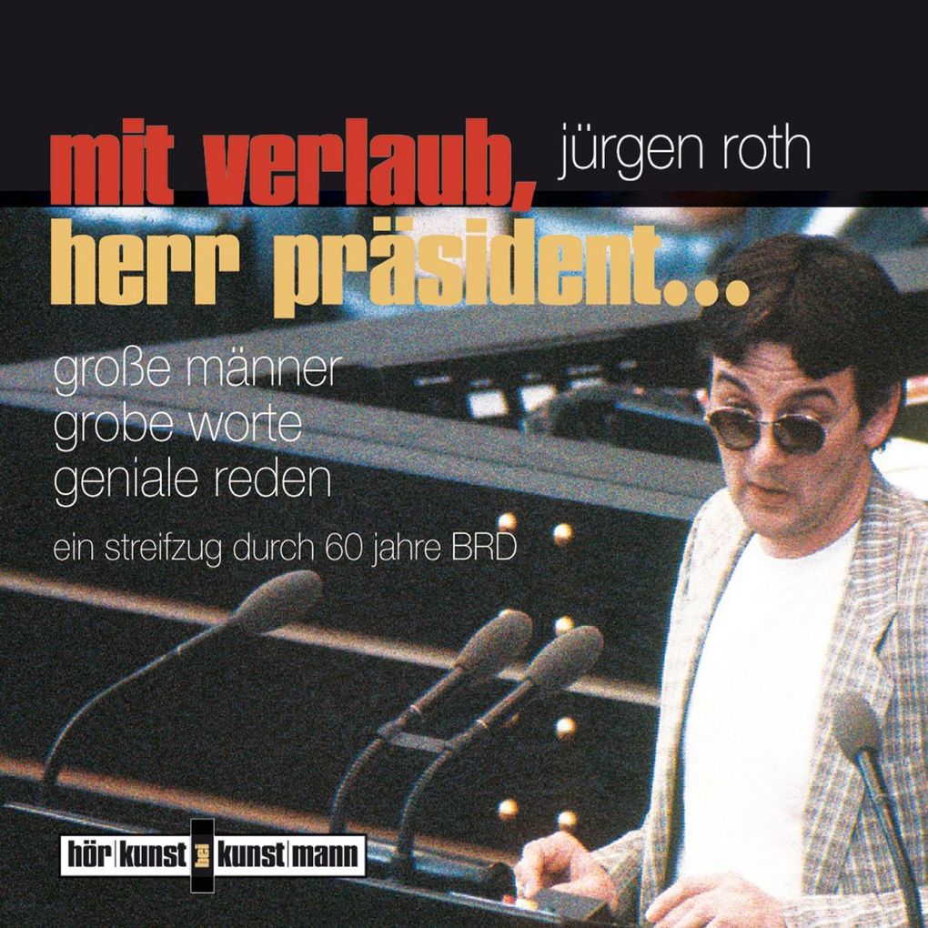 Mit Verlaub Herr Präsident