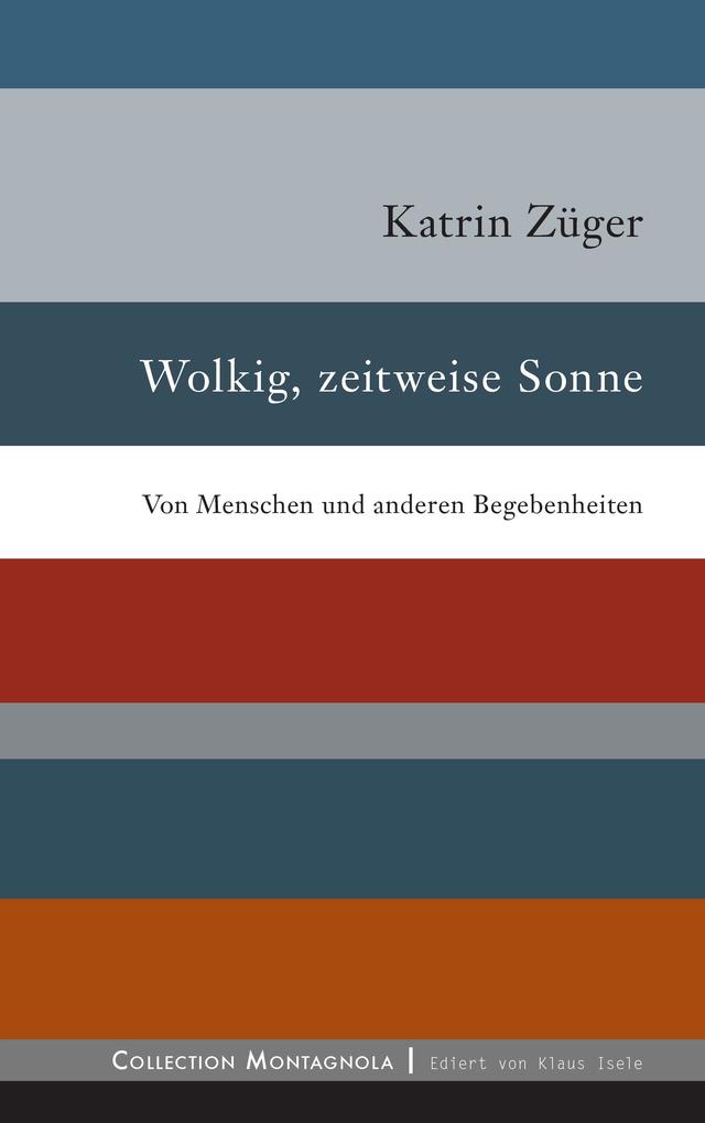 Wolkig zeitweise Sonne