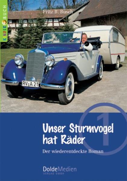 Image of Unser Sturmvogel hat Räder (Kinderbuch Nr. 1)