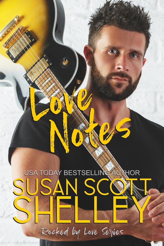 Love Notes (Rocked by Love #1)
