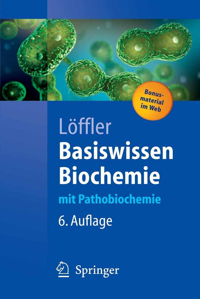 Basiswissen Biochemie - Georg Löffler
