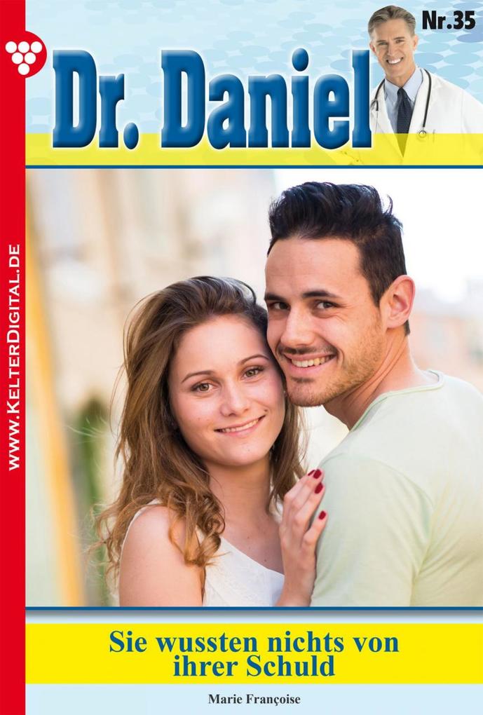 Dr. Daniel 35 - Arztroman