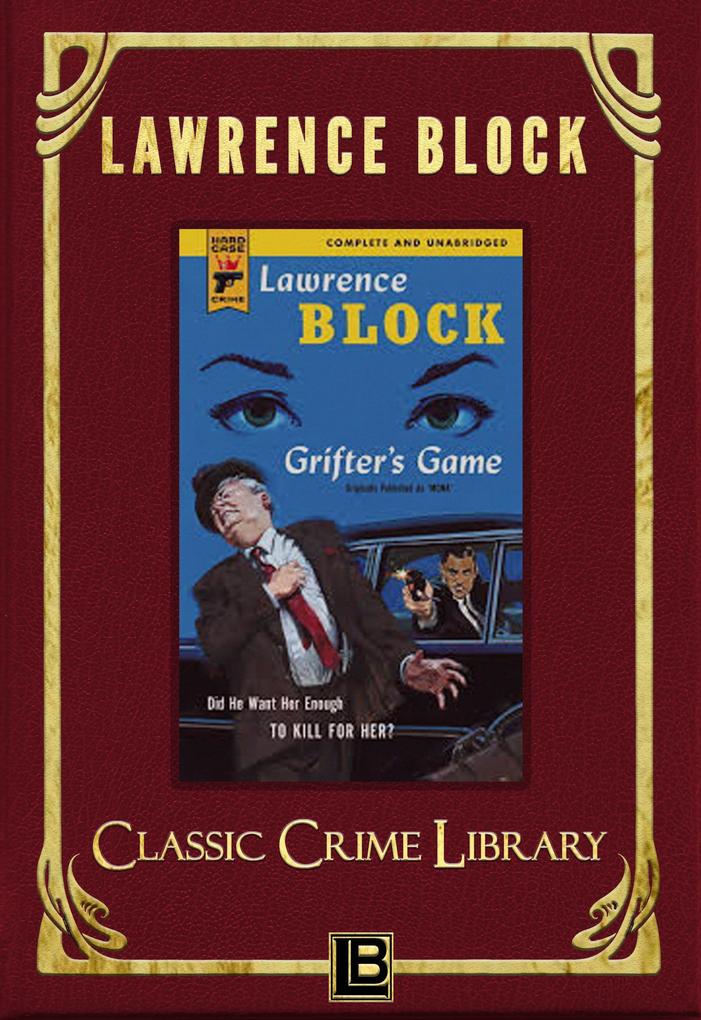 Grifter‘s Game (The Classic Crime Library #3)