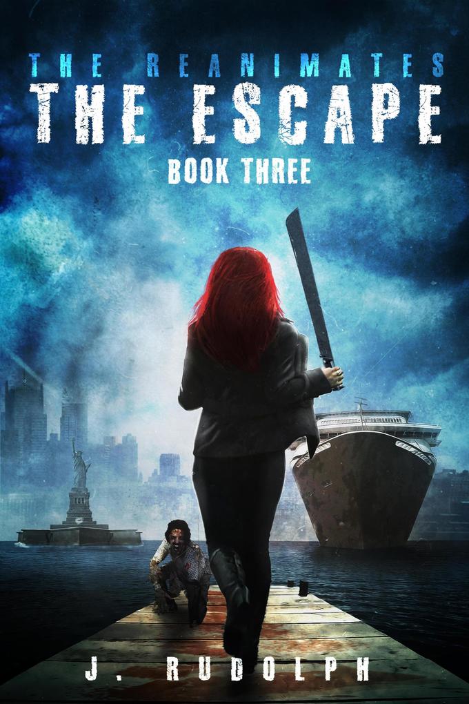 Escape (The Reanimates Book 3)