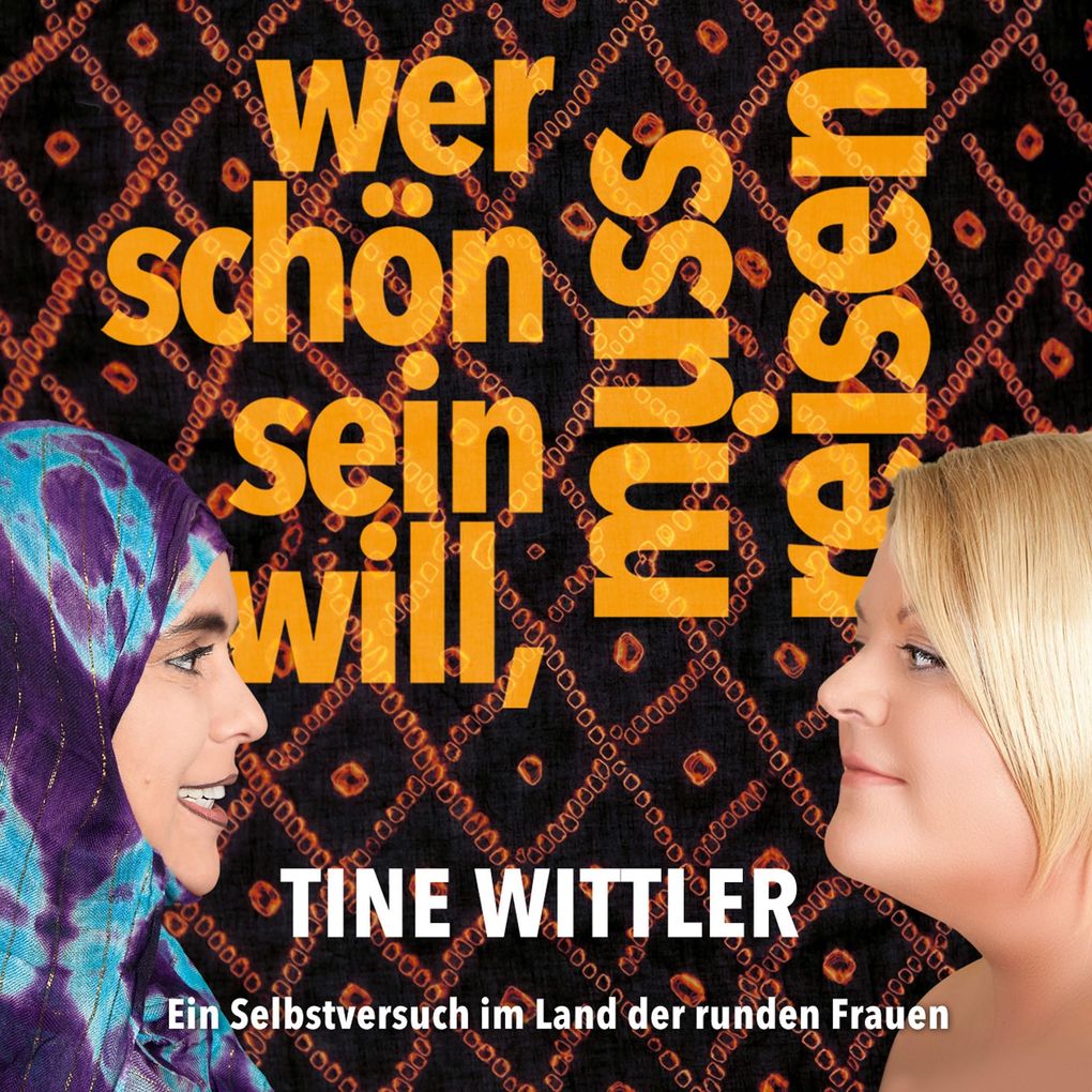 Wer schön sein will muss reisen