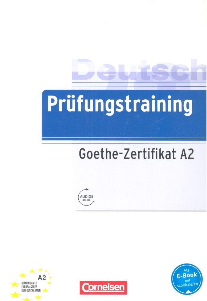 Cornelsen Verlag GmbH Prüfungstraining DaF A2 - Goethe-Zertifikat A2