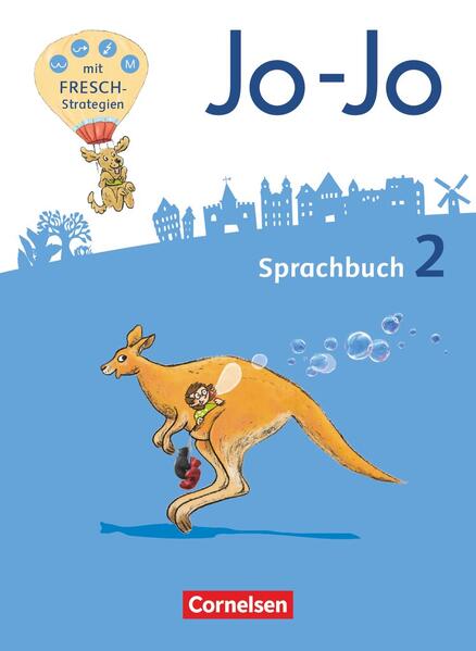 Jo-Jo Sprachbuch - Allgemeine Ausgabe - Neubearbeitung 2016. 2. Schuljahr - Sprachbuch als Buch Jo-Jo Sprachbuch - Allgemeine Ausgabe - Neubearbeitung 2016. 2. Schuljahr - Sprachbuch als Buch