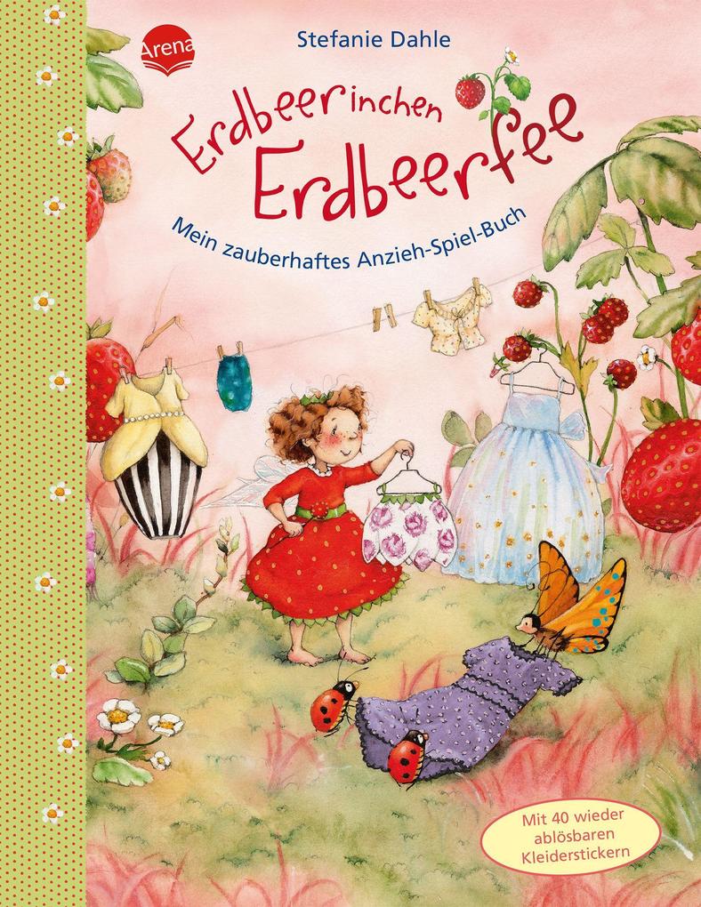 Image of Erdbeerinchen Erdbeerfee. Mein zauberhaftes Anzieh-Spiel-Buch