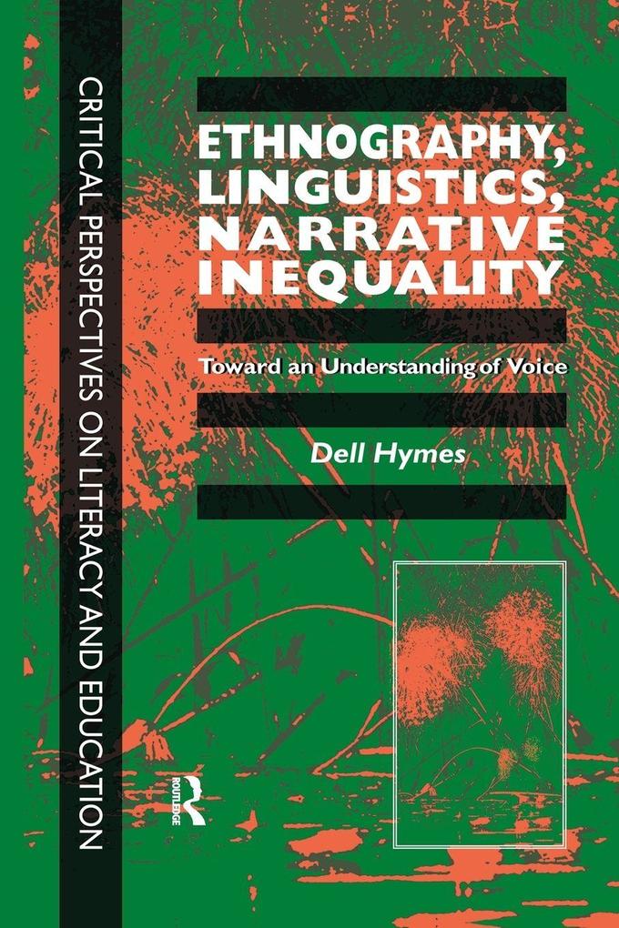 Ethnography Linguistics Narrative Inequality