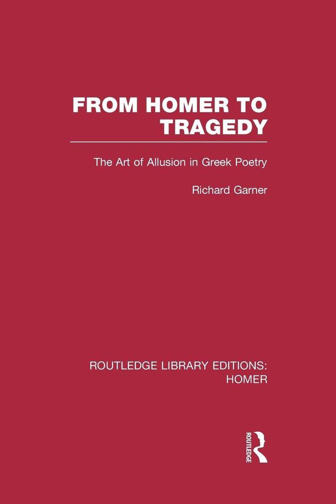 From Homer to Tragedy