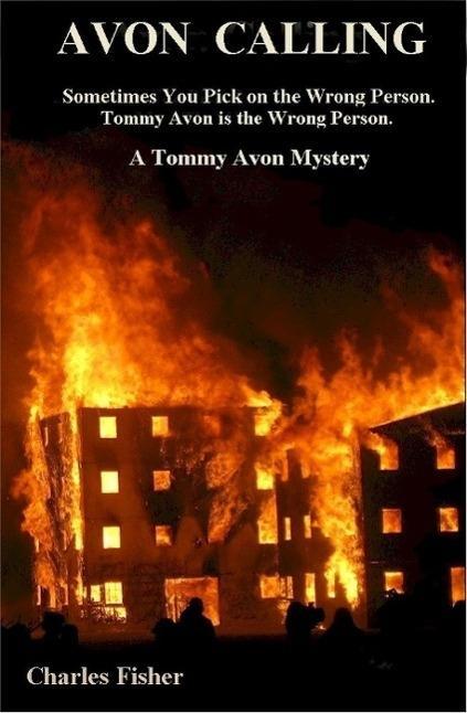 Avon Calling (Tommy Avon Mysteries #1)