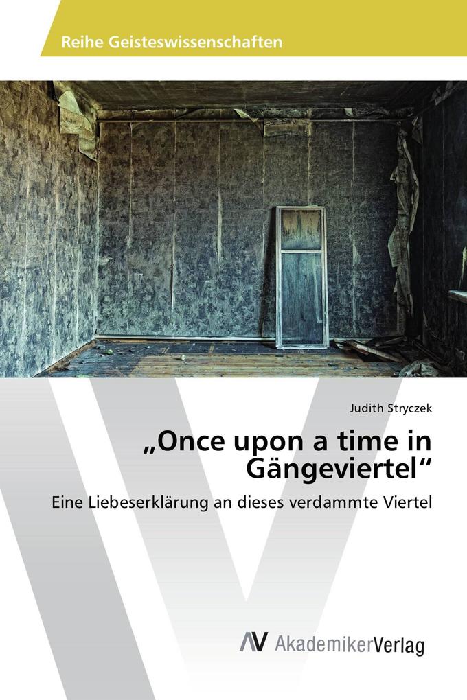 'Once upon a time in Gängeviertel'