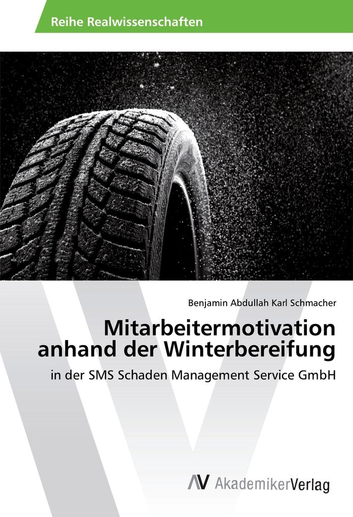 Mitarbeitermotivation anhand der Winterbereifung
