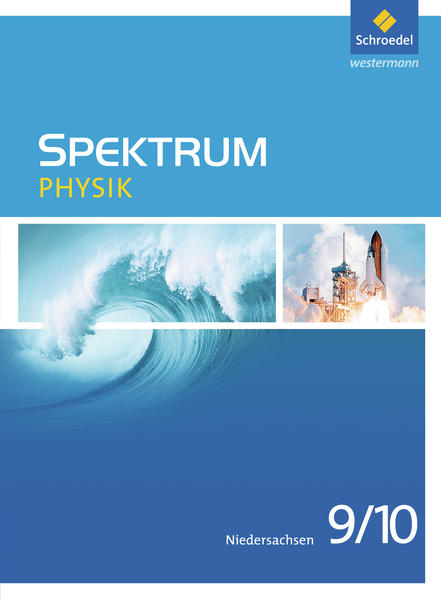 Spektrum Physik 9 / 10. Schülerband. Niedersachsen