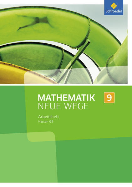 Mathematik Neue Wege SI 9. Arbeitsheft. G9. Hessen
