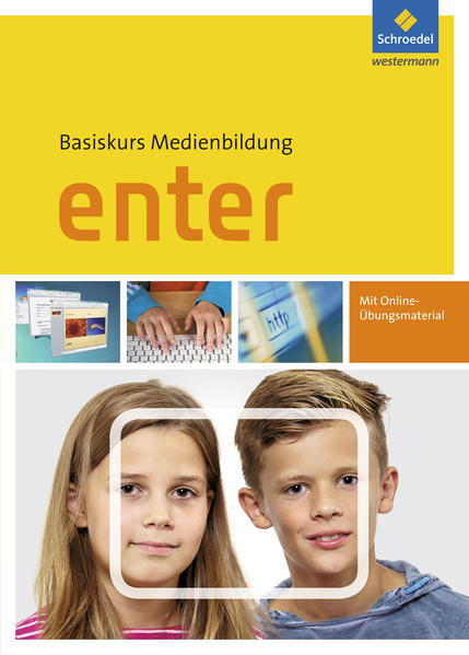 Enter - Basiskurs Medienbildung. Schülerband - Klaus Buck/ Dieter Haas/ Mario Schmid/ Gerhard Tripodi