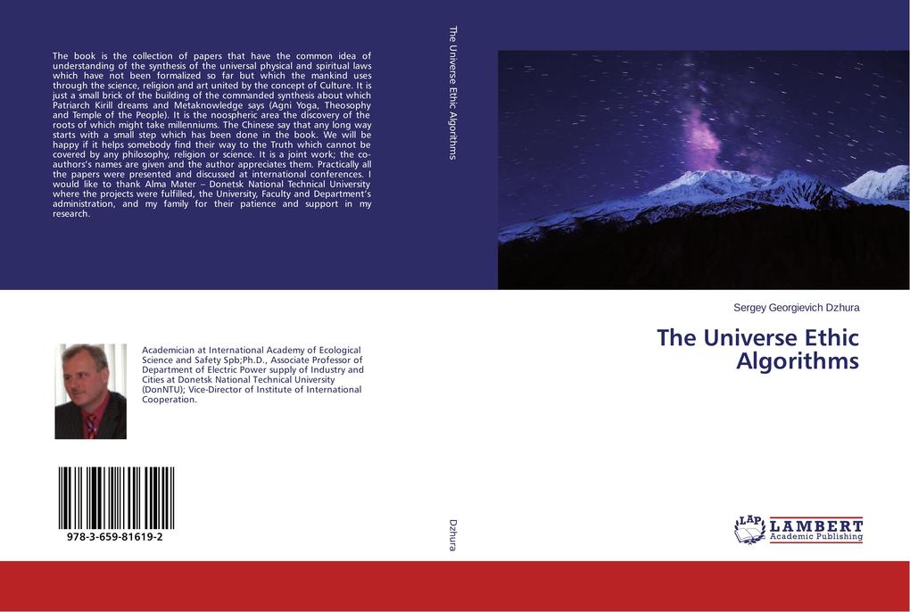 The Universe Ethic Algorithms