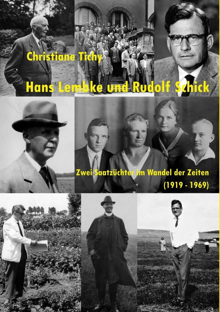Hans Lembke und Rudolf Schick - Christiane Tichy