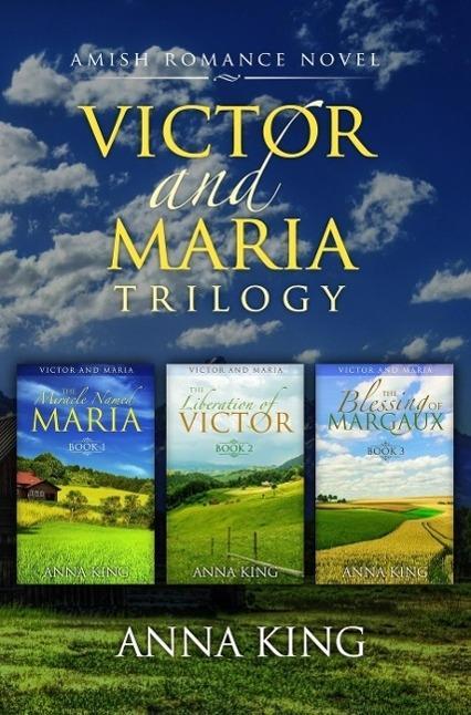 Victor and Maria (Victor and Maria (Amish Romance))